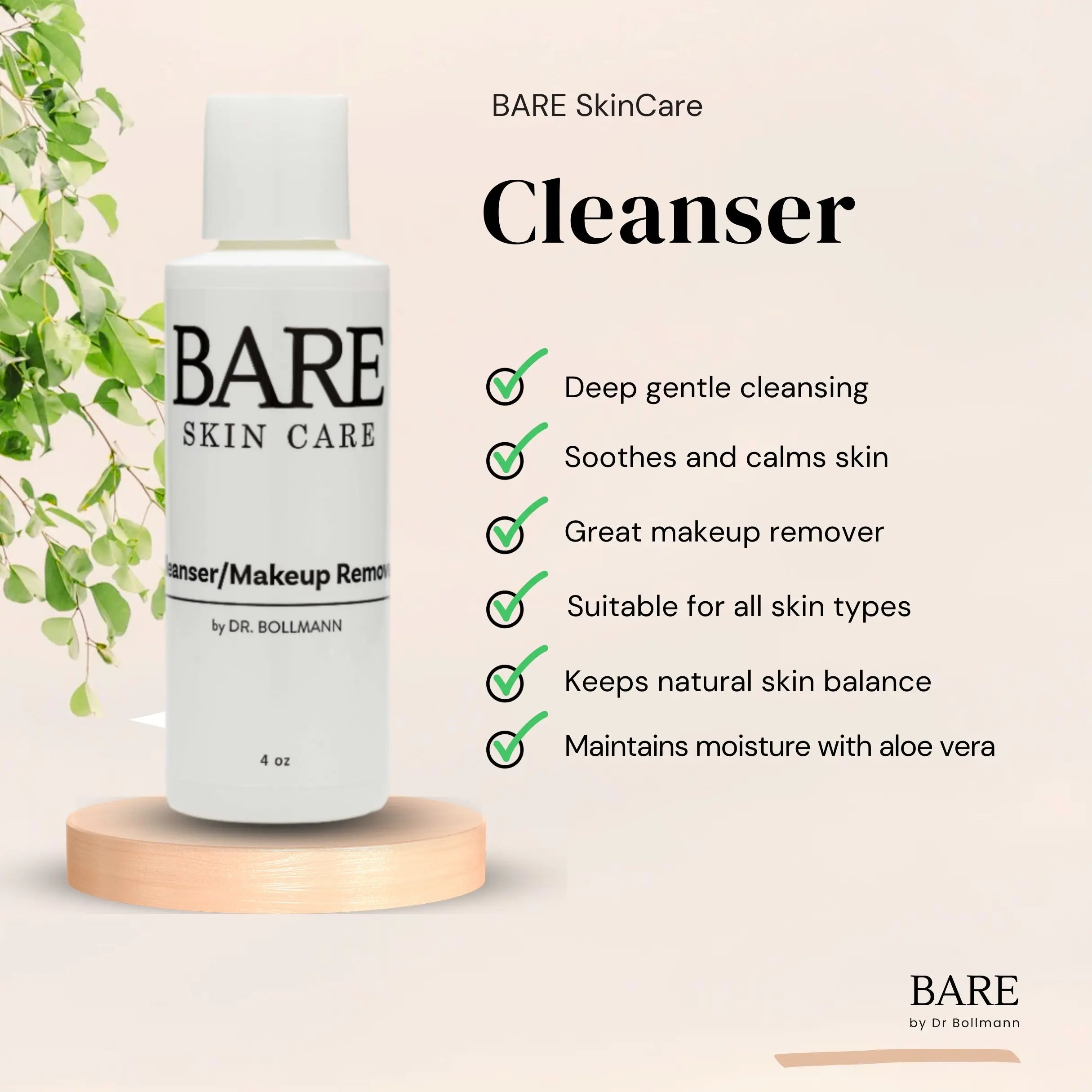 BARE SkinCare CLEANSER and MAKEUP REMOVER - Bare Skin Care by Dr. Bollmann
